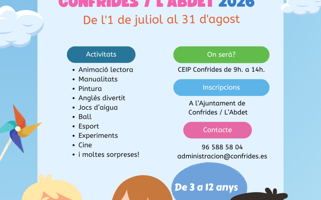 Abierto el plazo de inscripción para la ESCOLA D’ESTIU Confrides / L’Abdet 2026