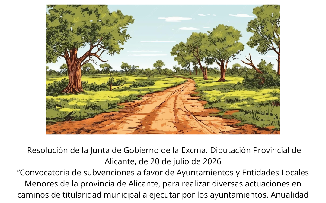 Concedida una subvención de 44.642,86 € por la Diputación de Alicante para la adecuación y mejora de un tramo del camino rural “Charquera”