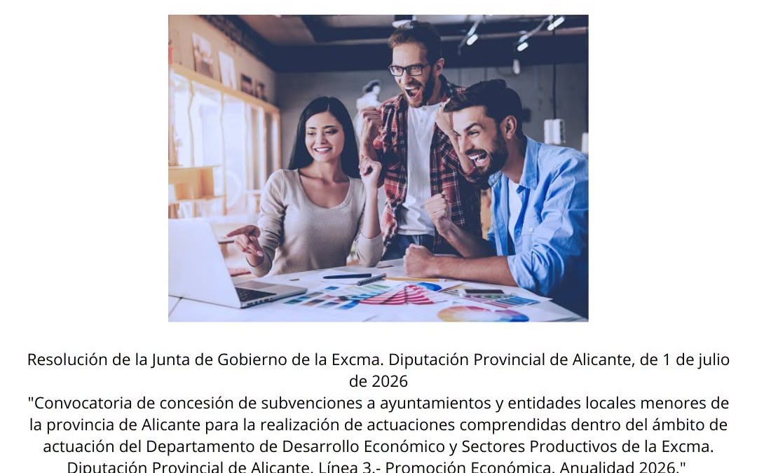 Concedida una subvención de 6.000,00 € por la Diputación de Alicante para los gastos de organización de la II edición de los “Talleres para Nuevos Emprendedores”